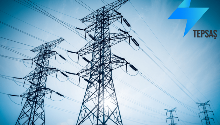 Tepsaş Enerji – Elektrik Satışı ve Tedariği