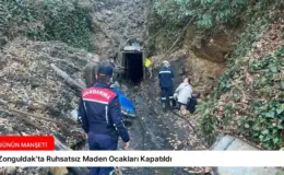 Zonguldak’ta Ruhsatsız Maden Ocakları Kapatıldı