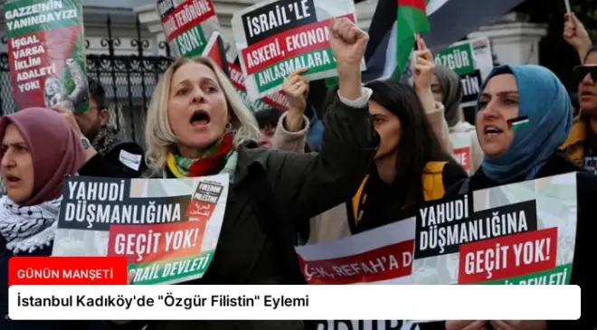 İstanbul Kadıköy’de “Özgür Filistin” Eylemi